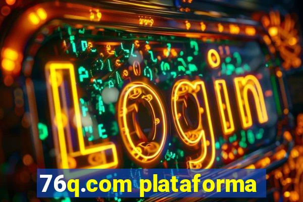 76q.com plataforma